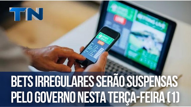 Bets irregulares serão suspensas pelo governo nesta terça-feira (1) | Mundo Digital