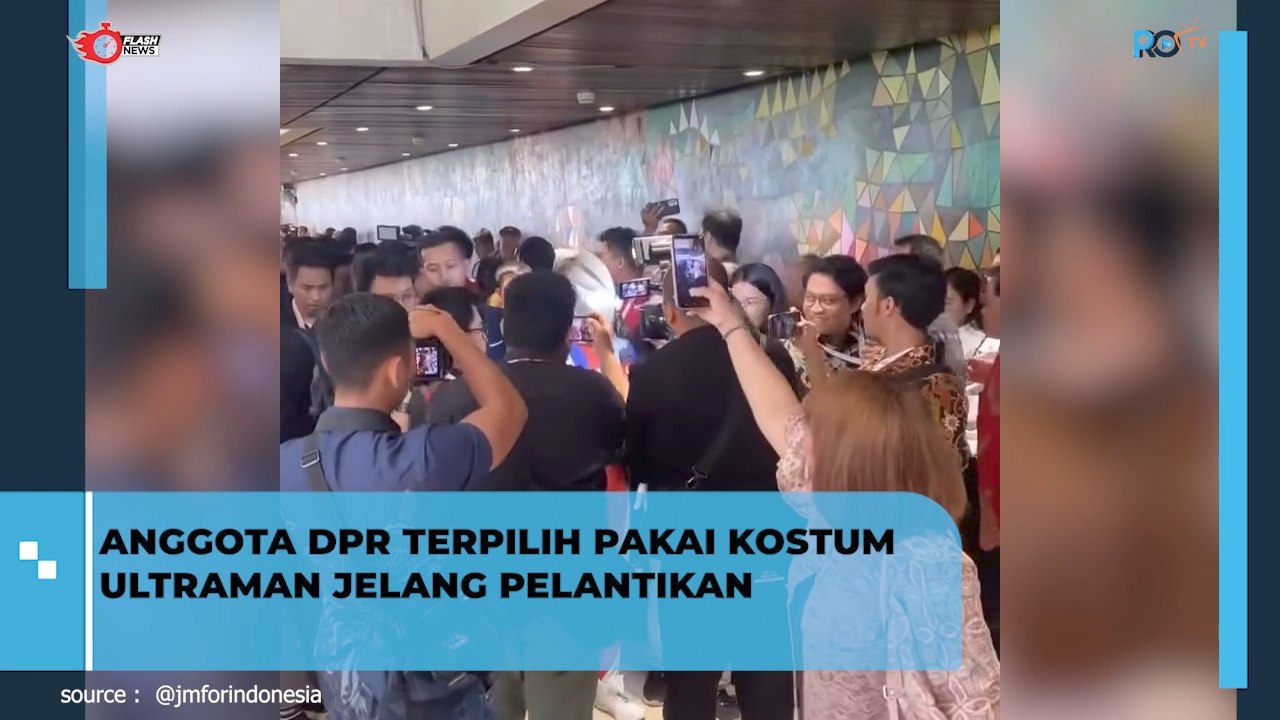 Anggota DPR Terpilih Pakai Costum Ultraman Jelang Pelantikan