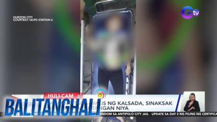 Babaeng taga-walis ng kalsada, sinaksak ng pinagkakautangan niya | Balitanghali