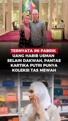Ternyata Ini Pabrik Uang Habib Usman Selain Dakwah, Pantas Kartika Putri Punya Koleksi Tas Mewah