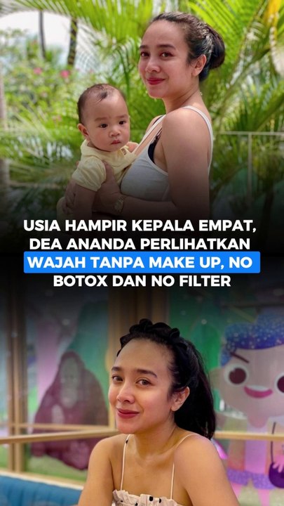 Usia Hampir Kepala Empat, Dea Ananda Perlihatkan Wajah Tanpa Make Up, No Botox dan No Filter