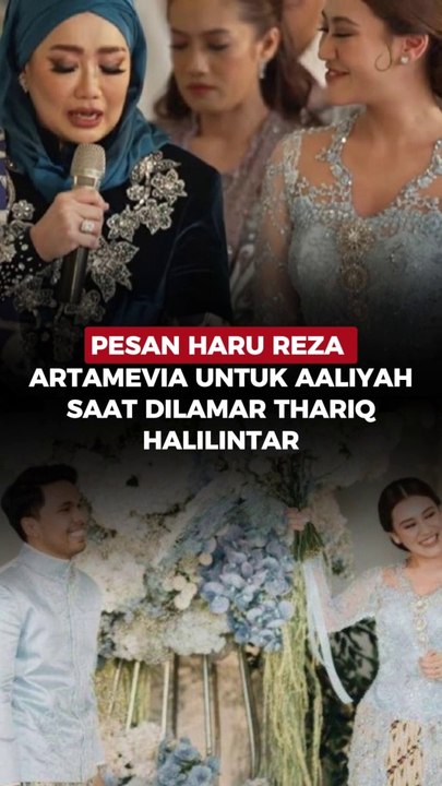 Pesan Haru Reza Artamevia untuk Aaliyah saat Dilamar Thariq Halilintar