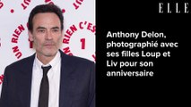 Anthony Delon, photographié avec ses filles Loup et Liv pour son anniversaire