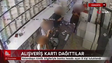 Osmaniye'de vatandaşın kimlik bilgileriyle banka hesabı açan 8 kişi tutuklandı