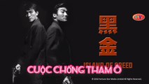 Lưu Đức Hoa | Cuộc Chống Tham Ô (1997) Lồng Tiếng