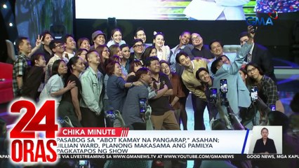 Pasabog sa "Abot Kamay na Pangarap," asahan; Jillian Ward, planong makasama ang pamilya pagkatapos ng show | 24 Oras