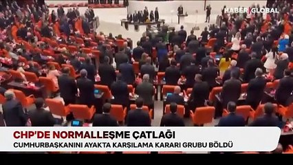 CHP'de normalleşme çatlağı: Cumhurbaşkanı'nı ayakta karşılama kararı grubu böldü