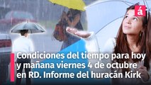 Clima para la República Dominicana: Pronóstico del tiempo de hoy jueves 3 de octubre. Se forma la depresión tropical #13