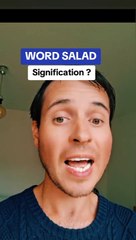Que Signifie "Word Salad" En Anglais
