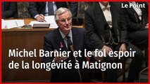 Michel Barnier et le fol espoir de la longévité à Matignon