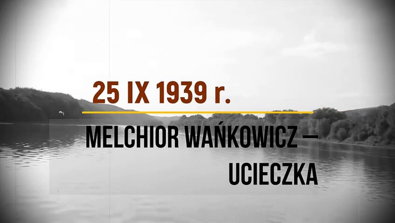 PN-9   MAZ--91   ---   Melchior Wańkowicz - ucieczka