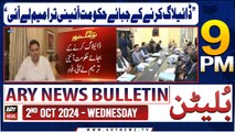 ARY News 9 PM Bulletin | 2nd Oct 2024 | Fawad Chaudhry's Big Statement