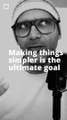 Making things simpler is the ultimate goal – #short