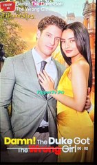 The Duke got the wrong girl  part 1