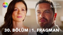 Sandık Kokusu 30. Bölüm 1. Fragman | 