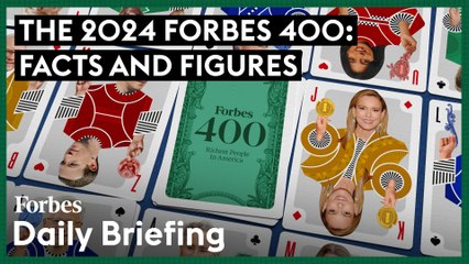 The 2024 Forbes 400 List Of Wealthiest Americans: Facts And Figures