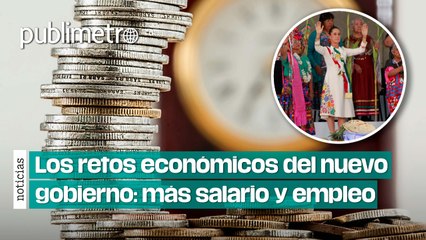 5 retos económicos del nuevo gobierno: Más salario, empleo y poder de compra