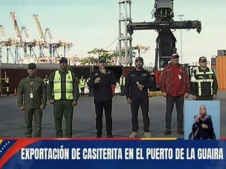 Autoridades nacionales inspeccionan exportación de Casiterita en el puerto de La Guaira