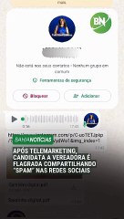 Após telemarketing, candidata a vereadora é flagrada compartilhando “spam” nas redes sociais