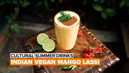 Cultural summer drinks: Indian vegan mango lassi