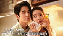 You Are My Lover Friend (2024) Ep.21 Engsub