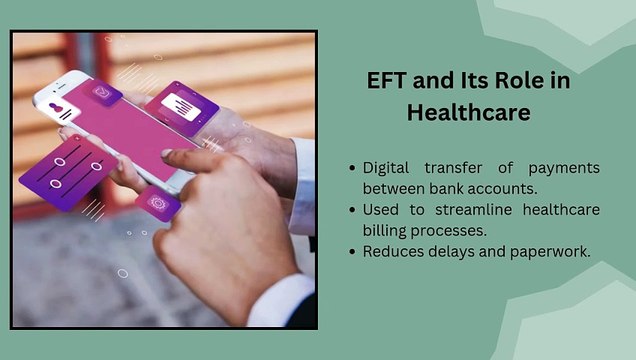 The Benefits of EFT in Medical Billing: Energy Practice Management Explains
