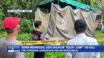 Siswa di Deli Serdang Meninggal Diduga Usai Dihukum Squat Jump, Polisi Lakukan Ekshumasi