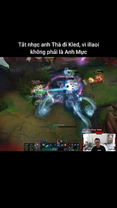 Tắt nhạc anh Thà đi Kled, vì illaoi không phải là Anh Mực #kled #illaoi #lienminhhuyenthoai #leagueoflegends