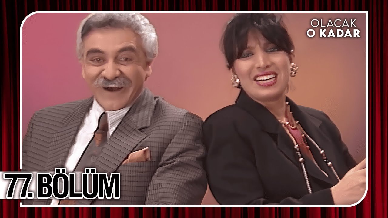 Olacak O Kadar | Full Arşiv | 77. Bölüm
