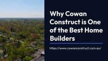 Cowan Construct Top Home Builder