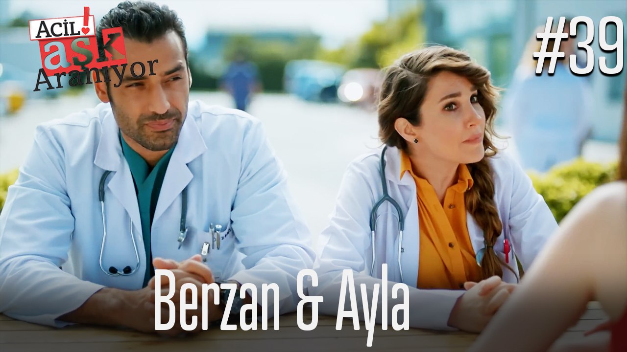 Berzan & Ayla #39