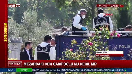 Mezardaki Cem Garipoğlu mu değil mi?