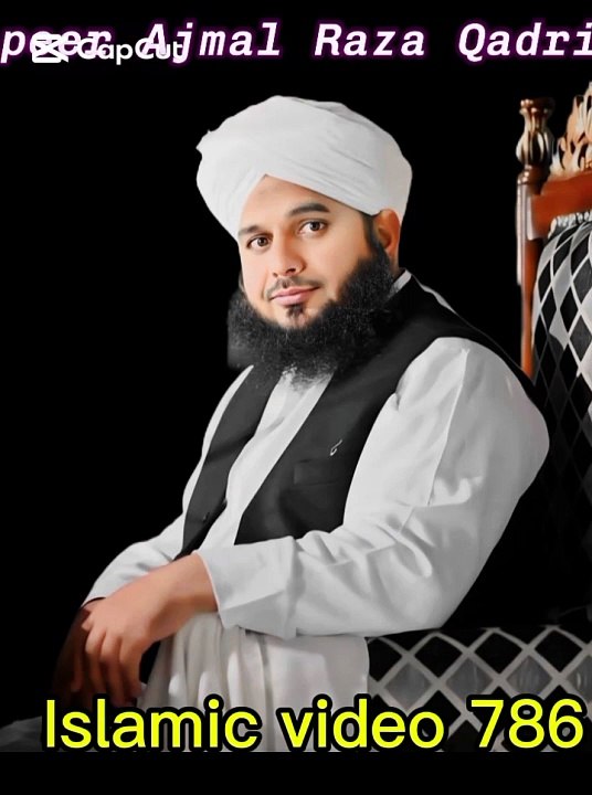 Peer Ajmal Raza Qadri sb