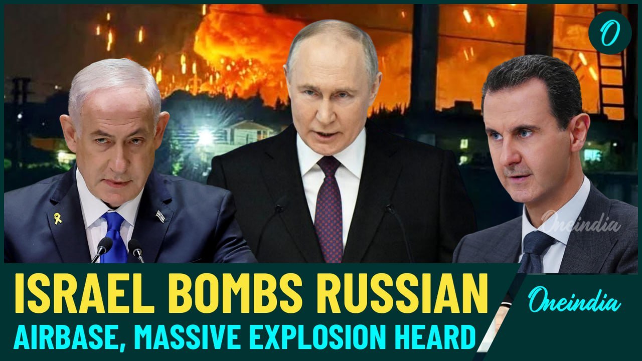 Israeli Missiles Pound Russian Airbase in Syria: Russian and Syrian Army Join Forces as 3 Lives Lost