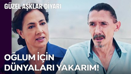 Gönül'ün Bir Evladını Daha Kaybetmeye Tahammülü Yok - Güzel Aşklar Diyarı