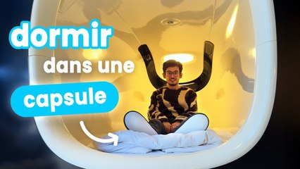 Dormir dans une capsule (mon voisin ronfle et pète)