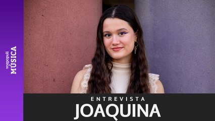 Joaquina: "Las cosas más honestas siempre van a venir desde un lugar de vulnerabilidad"