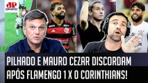 DISCORDARAM! Mauro Cezar e Pilhado DEBATEM sobre Gabigol, GOL ANULADO, Flamengo e Corinthians!