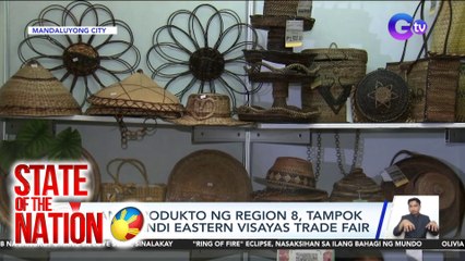 Ilang produkto ng Region 8, tampok sa Bahandi Eastern Visayas Trade Fair | SONA