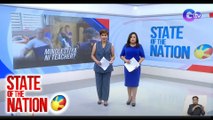 State of the Nation Part 1: Patay sa ambush; Minolestiya ni teacher?; Atbp.