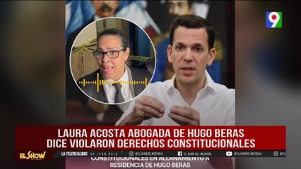 ¿Se fue en rojo Hugo Beras? | El Show del Mediodía