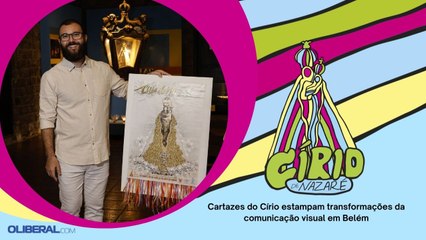 Cartazes do Círio estampam transformações da comunicação visual em Belém
