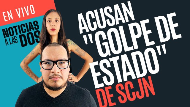 #EnVivo #NoticiasALasDos ¬ Batres advierte golpe de estado de Corte si interviene la Reforma al PJ