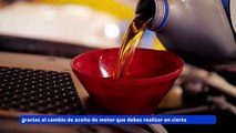 Cambio de aceite de motor; un mantenimiento preventivo