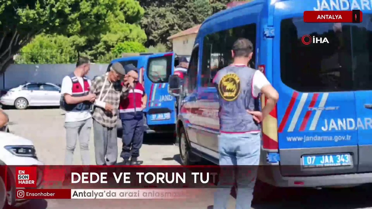 Antalya'da arazi anlaşmazlığı cinayeti! Dede ve torun tutuklandı