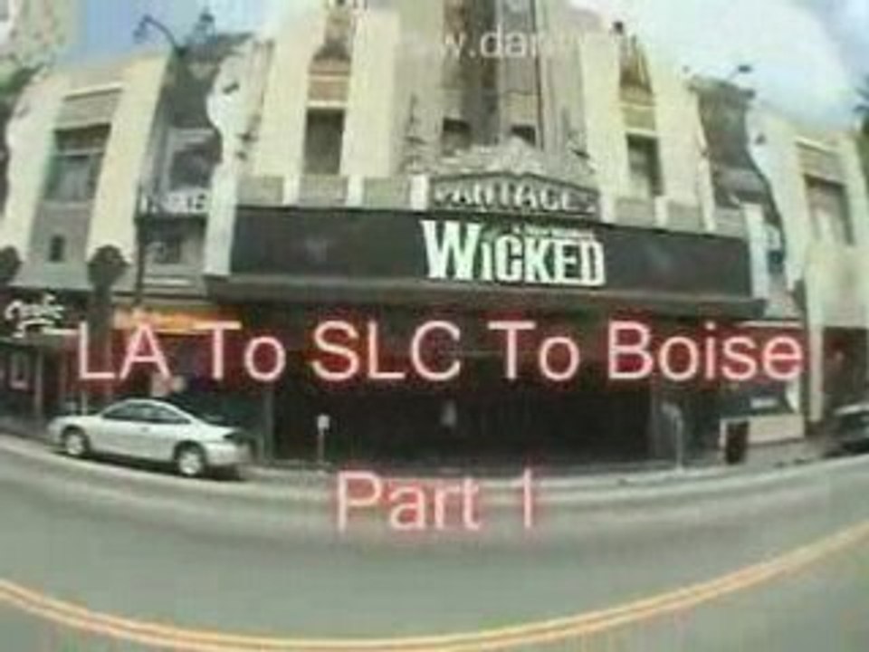 LA To SLC To Boise - Part 1