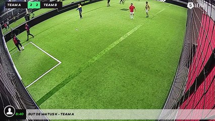 But de Matus K - Team A