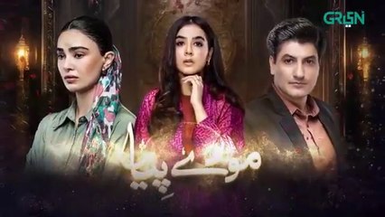 Mooray Piya Episode 4 [ENG CC] 3rd Oct 2024 | Mansha Pasha | Syed Jibran | Saheefa Jabbar | Green TV