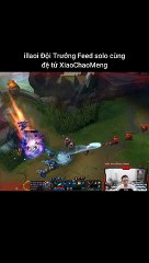 illaoi Đội Trưởng Feed solo cùng đệ tử XiaoChaoMeng #illaoi #sett #darius #lienminhhuyenthoai #leagueoflegends