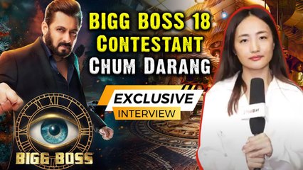 Bigg Boss 18 Contestant Chum Darang Interview, Racism, Khanzadi से Comparison और Show में आने की वजह